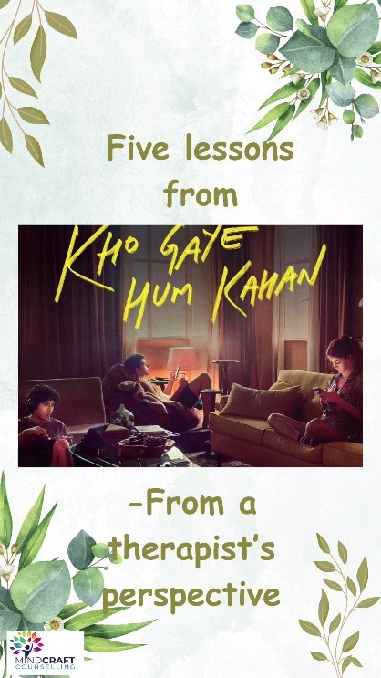 Five Lessons from Kho Gaye Hum Kahan
